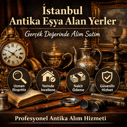 İstanbul Antika Eşya Alan Yerler